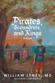 Pirates, scoundrels, and kings cover image