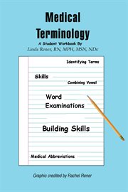 Medical terminology : a student workbook cover image