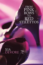 From pink bows to red stilettos cover image