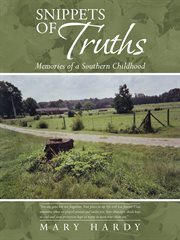 Snippets of truths. Memories of a Southern Childhood cover image