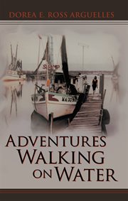 Adventures walking on water cover image