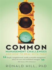 Common Management Challenges : and How to Deal with Them cover image