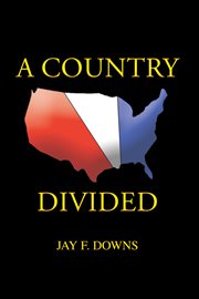 A country divided cover image