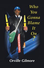 Who you gonna blame it on. Who You Gonna Blame It on This Time cover image