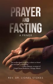 Prayer and fasting. A Primer cover image