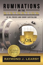 Ruminations on the distortion of oil prices and crony capitalism. Selected Writings cover image