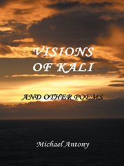 Visions of kali and other poems cover image