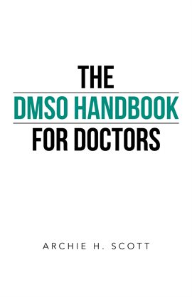 Cover image for The DMSO Handbook for Doctors