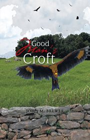 Good man's croft cover image