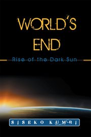World's end. Rise of the Dark Sun cover image