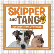 Skipper and tango. In Search for the Golden Egg cover image