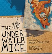 The under water mice cover image