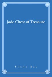 Jade chest of treasure cover image