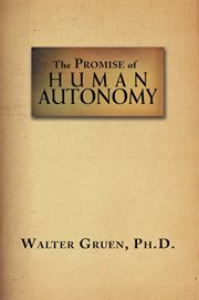 The promise of human autonomy cover image