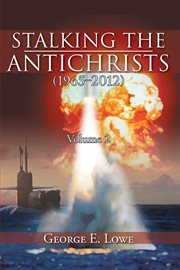 Stalking the antichrists (1965ئ2012) volume 2 cover image