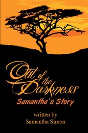 Out of the darkness. Samantha's Story cover image
