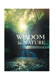 Wisdom in nature cover image