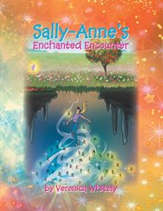 Sally-anne's enchanted encounter cover image