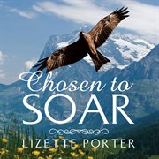 Chosen to soar cover image