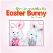 How to recognize the easter bunny cover image