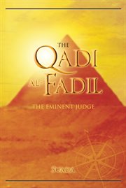 The qadi al-fadil. The Eminent Judge cover image