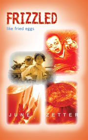 Frizzled like fried eggs cover image