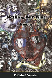 Nothing but time memoirs cover image
