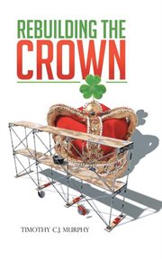Rebuilding the crown cover image