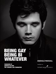 Being gay, being bi whatever cover image