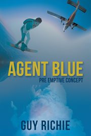 Agent blue. Pre Emptive Concept cover image