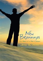 New beginnings. The Making of a Faith Champion cover image