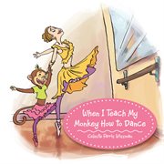 When i teach my monkey how to dance cover image