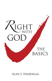 Right with god: the basics cover image
