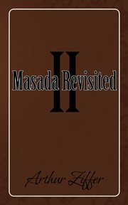 Masada revisited ii. A Play in Ten Scenes cover image