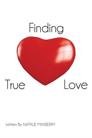 Finding true love cover image