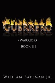 Guerrero. Warrior cover image