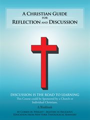 A christian guide for reflection and discussion cover image
