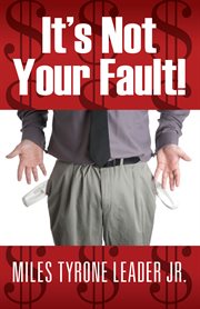 It's Not Your Fault! cover image