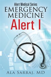 Emergency Medicine Alert I : Alert Medical cover image