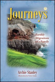 Journeys : Earthly Migrations of a Family cover image