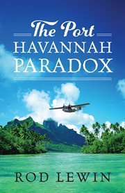 The Port Havannah Paradox cover image