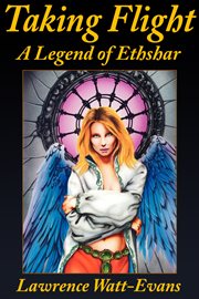 Taking flight : a legend of Ethshar cover image