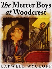 The Mercer boys at Woodcrest cover image