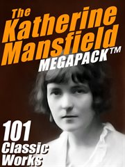 Katherine Mansfield megapack cover image