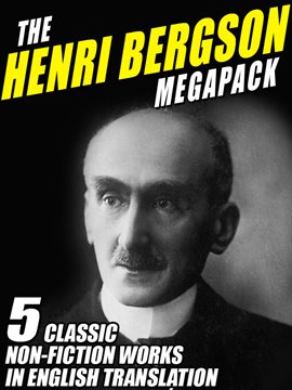 Cover image for The Henri Bergson Megapack