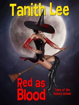 Cover image for Red as Blood, or Tales from the Sisters Grimmer