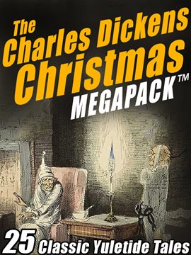 Cover image for The Charles Dickens Christmas MEGAPACK ®