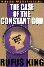 Case of the Constant God: A Lt. Valcour Mystery cover image