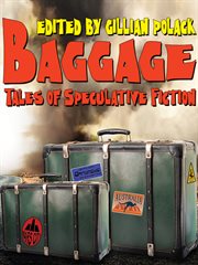 Bagage : an anthology of australian speculative fiction cover image
