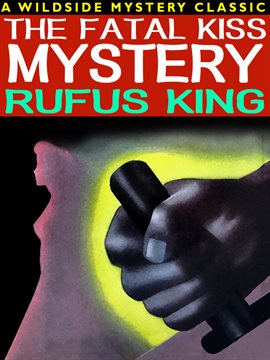 Cover image for The Fatal Kiss Mystery